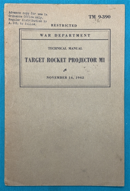 TM 9-390  Target Rocket Projector  M1  Technical Manual  1942