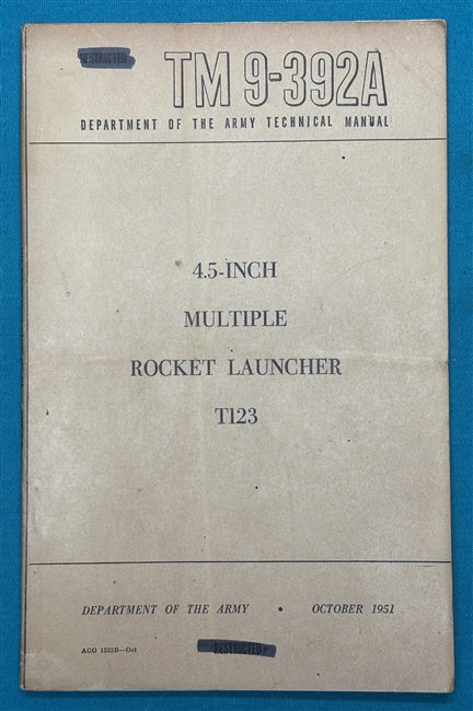 TM 9-392A  4.5"  Multiple Rocket Launcher T123 Technical Manual 1951