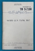 TM 9-718A  M47 Tank Change 1  Technical Manual 1952