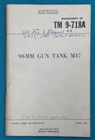 TM 9-718A  M47 Tank Change 1  Technical Manual 1952