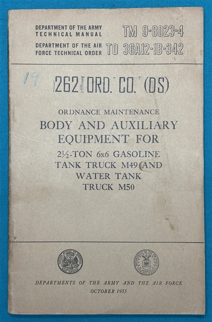 TM 9-8023-4  2-1/2 Ton Truck M49  & M50 Technical Manual  1953