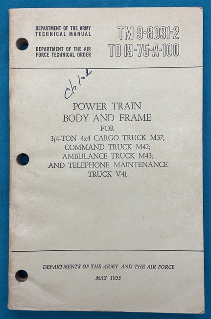 TM 9-8031-2   3/4 Ton Truck M37  Power Train,  Body & Frame  Technical Manual 1953