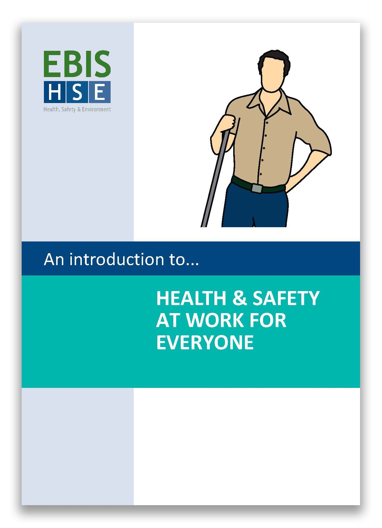 Introduction to Health and Safety at Work for Everyone