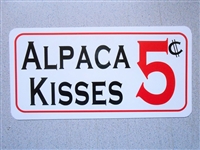 Alpaca Kisses Sign