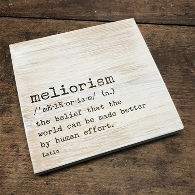 Meliorism