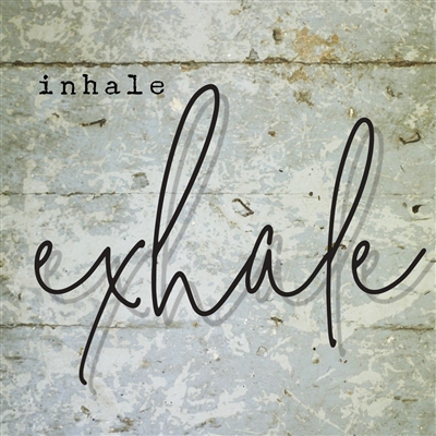 Exhale