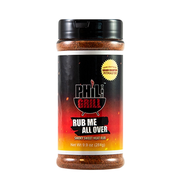 Phil the Grill Rub Me All Over - 9.9 oz.