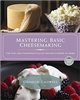 Book Mastering Basic Cheesemaking