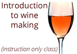 Intro to Wine Making Class