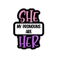 Badge Reel She Her Pronouns NO HOLE