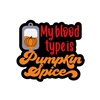 Badge Reel Blood Type Pumpkin Spice NO HOLE