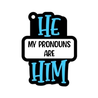 He Him Pronouns 3"
