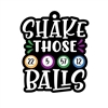 Shake Those Balls 3"