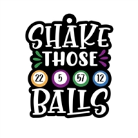 Shake Those Balls 3"