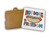 2"  Hot Dogs & Freedom