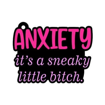 2" Anxiety