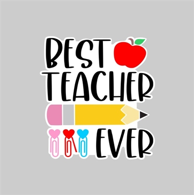 Best Teacher Ever Tumbler Sticker
