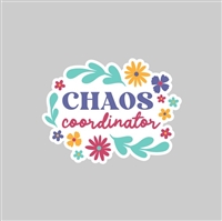 Chaos Coordinator Tumbler Sticker