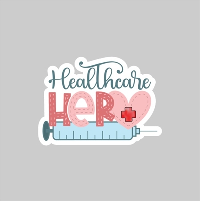 Healthcare Hero Tumbler Sticker