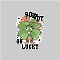 Howdy Go Lucky Tumbler Sticker