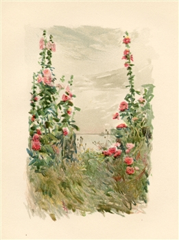 Childe Hassam chromolithograph "Hollyhocks in Late Summer"