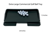 Extra Large Commercial Golf Ball Tray