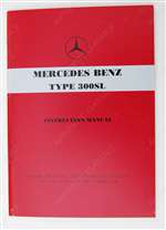 Mercedes Benz 300SL Gullwing Owners Manual 1954-1957