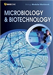 Modular Workbook:  Microbiology and Biotechnology