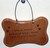 "Warm hearts and cold noses make this house a home." Small Hanging Plaque