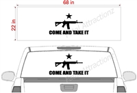 COME AND TAKE IT Flag See Thru Window Wrap 22"x68"