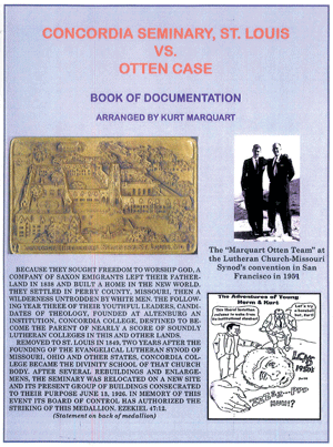 Concordia Seminary vs. Otten Case
By Kurt Marquart
Some 20 years, before most of those today considered to be the great champions for orthodoxy in the LCMS and primarily responsible for the conservative victory in the LCMS’s great “Battle for the Bible