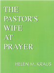 The Pastor’s Wife at Prayer
by Helen Kraus
This devotional book provides a scheme—hymns, prayers, Bible Reading and Theological Study—for a period of thirty-one days written especially for the daily devotions of those in the ministry.