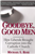 Goodbye, Good Men
By M.S. Rose
“Few books in the past thirty years have shed more light on the continuing crisis in the Catholic Church.  In particular, anyone who wishes to understand the pedophilia scandals and how they could have occurred must read