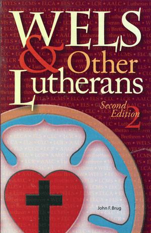 WELS and other Lutherans 2nd Edition
by John F. Brug
In this new edition John Brug describes what has been happening doctrinally in recent years in major Lutheran church bodies in the USA as well as in the proliferating number of much smaller Lutheran