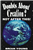 Doubts About Creation?
by B. Young
This book provides a wealth of information for skeptics and believers alike. It can be used as a quick reference to witness and answer questions to those who are struggling with the evolutionary sciences today.