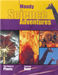 The Power in Plants & Treasure Hunt - DVD
Moody Science Adventures
These educational and entertaining videos are split up into 10 minute segments making them ideal for younger viewing audiences. Ages: 5-12