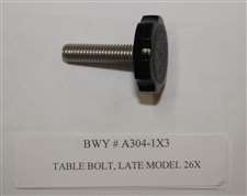 TABLE BOLT, LATE 26X