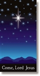 Come, Lord Jesus Advent & Christmas Banner - Free Shipping