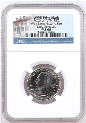 2020 NGC MS 66 W Weir Farm Historic Park Early Releases ER V75 WWII Privy Mark
