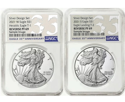 2 Coin - 2021 NGC Reverse Proof 69 Silver Eagle T-1 W and T-2 S - 35th Anniversary Label from the Silver Design Set