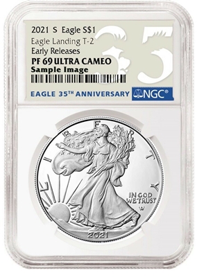 2021 S NGC PF 69 Silver Eagle T-2 Eagle Landing Reverse Early Release 35th Anniversary Label 1oz Silver Coin