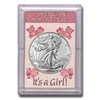 2023 American 1 oz Brilliant Uncirculated Silver Eagle in "It's a Girl" Holder