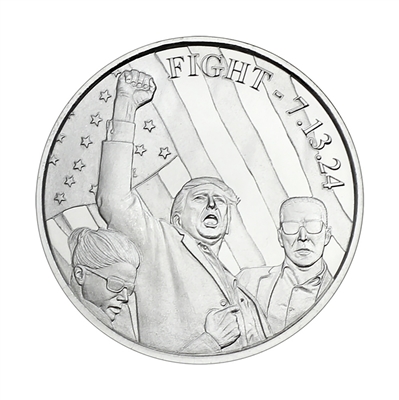 2024 President Trump Fight 7.13.24 Coin 1 Ounce Silver Round