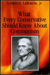 What Every Conservative Should Know About Communism