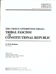 The Choice Confronting Israel: Tribal Fascism or Constitutional Republic