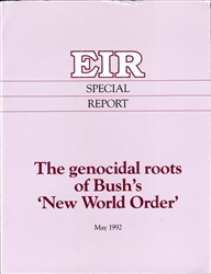 The genocidal roots of Bush's 'New World Order'