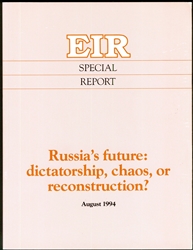 Russia's future: dictatorship, chaos, or reconstruction?