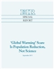 Global Warming' Scare Is Population Reduction, Not Science KINDLE