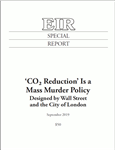 CO<sub>2</sub> Reduction' Is a Mass Murder Policy