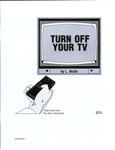 Turn Off Your TV